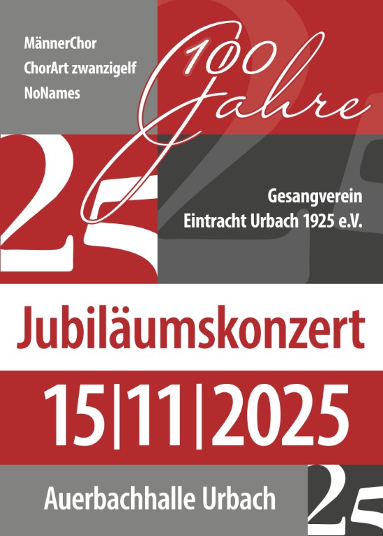 Jubiläumskonzert 100 Jahre Eintracht Urbach 1925